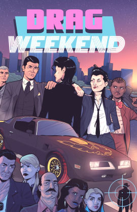 Drag Weekend