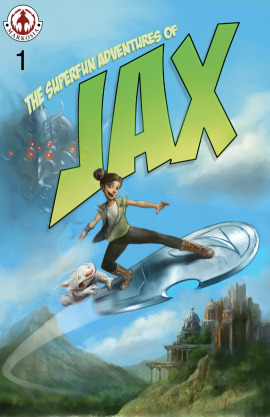 The Superfun Adventures of Jax