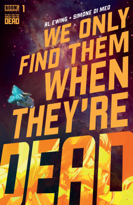 We Only Find Them When They're Dead
