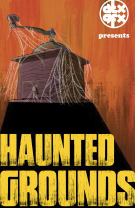 Haunted Grounds