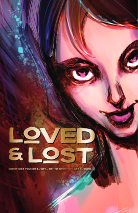 Loved & Lost