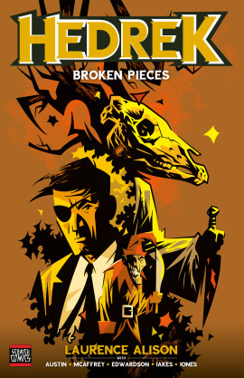 Hedrek: Broken Pieces (One Shot)