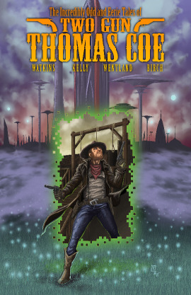 The Incredibly Odd and Eerie Tales of Two Gun Thomas Coe