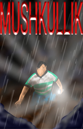 MUSHKULLIK (HARDSHIP)