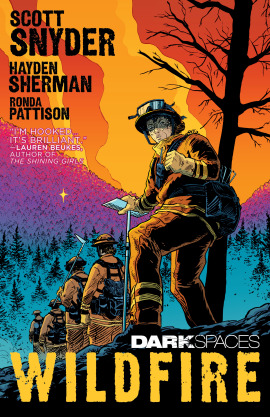 Dark Spaces: Wildfire