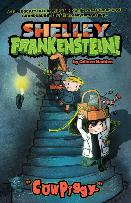 Shelley Frankenstein!