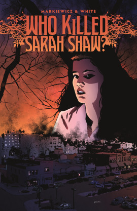 Who Killed Sarah Shaw?
