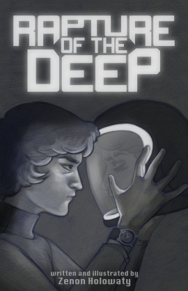 Rapture of the Deep