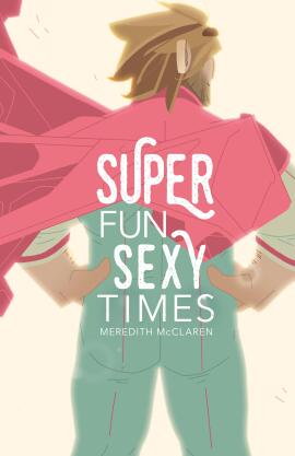Super Fun Sexy Times