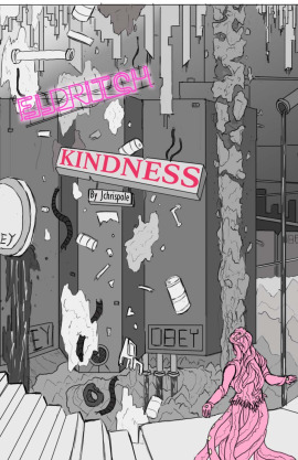 Eldritch Kindness