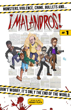 Malandros!