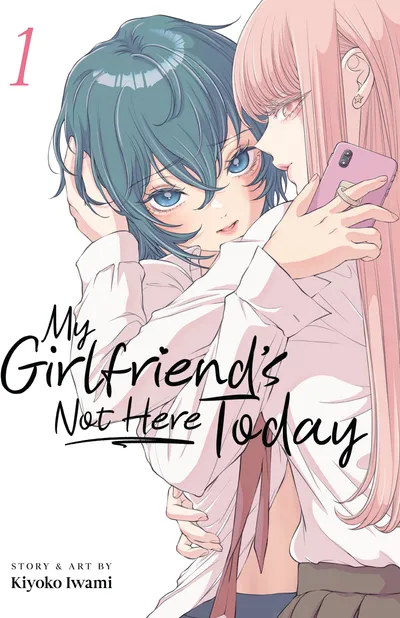 Cover image for My Girlfriend's Not Here Today