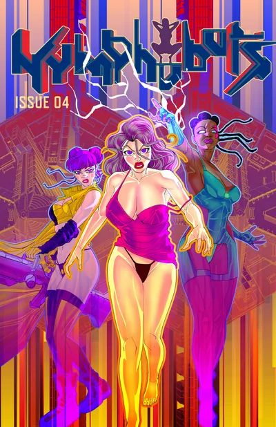 Cover image for NYMPHOBOTS - NSFW Sexy Sci-fi Action! FREE COMIC