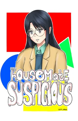 My Housemate is Suspicious