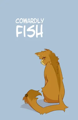 Cowardly Fish