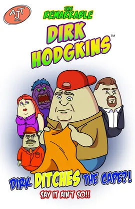 The Remarkable Dirk Hodgkins Issue #3
