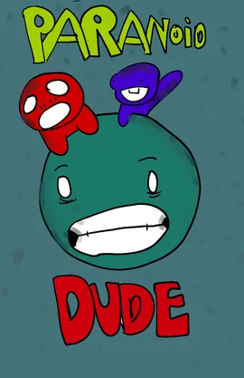 Paranoid dude 