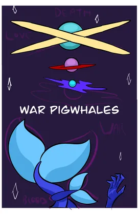 War Pigwhales