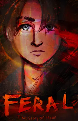 Feral: The story of Mars