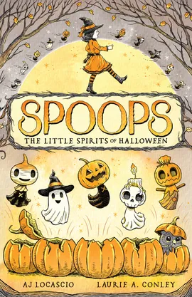 Spoops: The Little Spirits of Halloween
