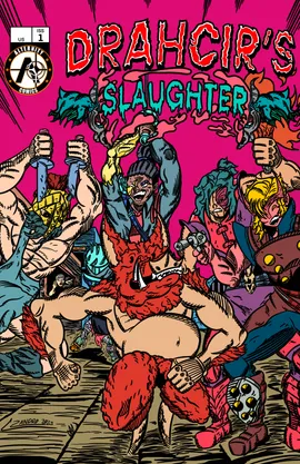 Drahcir’s Slaughter