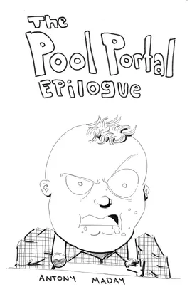 The Pool Portal Epilogue