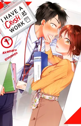 I Have a Crush at Work