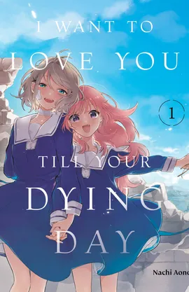 I Want to Love You Till Your Dying Day