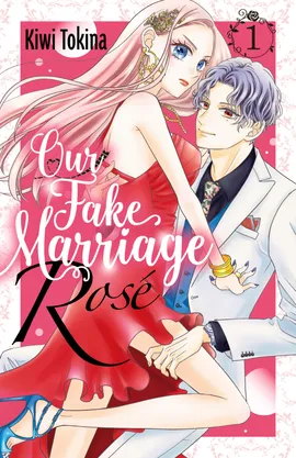 Our Fake Marriage: Rosé