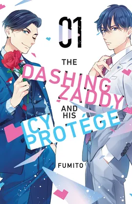 The Dashing Zaddy and His Icy Protégé