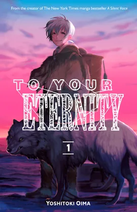 To Your Eternity
