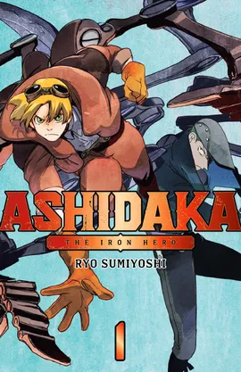 ASHIDAKA - The Iron Hero