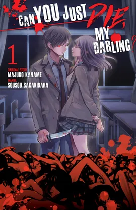 Can You Just Die, My Darling?