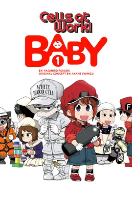 Cells at Work! Baby