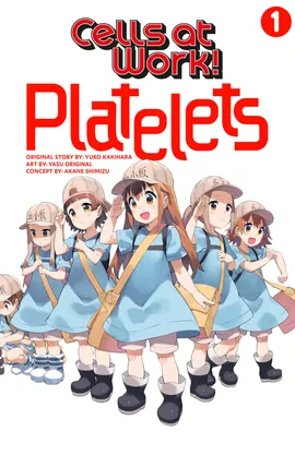 Cells at Work: Platelets!