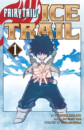FAIRY TAIL Ice Trail