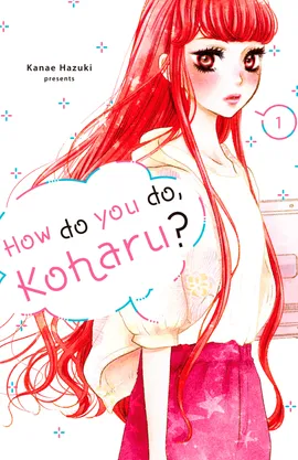 How Do You Do, Koharu?