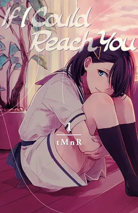 If I Could Reach You