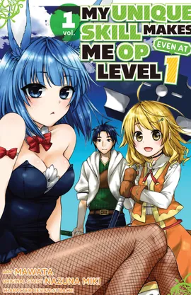 My Unique Skill Makes Me OP Even at Level 1