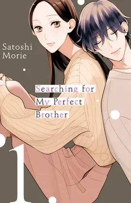 Searching for My Perfect Brother