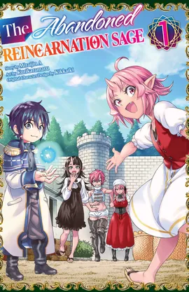 The Abandoned Reincarnation Sage