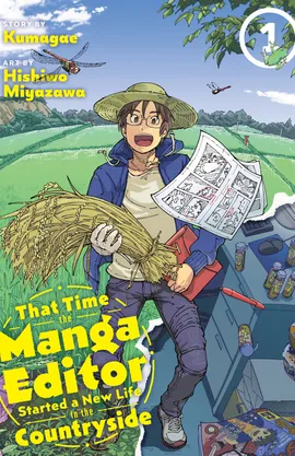 That Time the Manga Editor Started a New Life in the Countryside