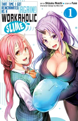 That Time I Got Reincarnated (Again!) as a Workaholic Slime