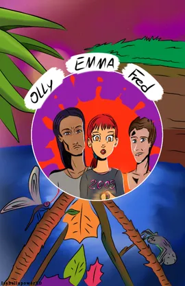 Olly, Emma and Fred