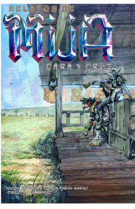 Relatos de Müa: cara y cruz