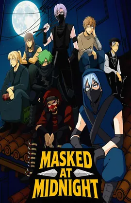 Masked at Midnight