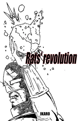 Rats Revolution, 2 