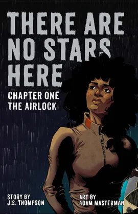 There Are No Stars Here - The Airlock