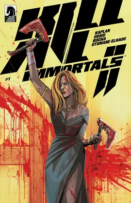 Kill All Immortals