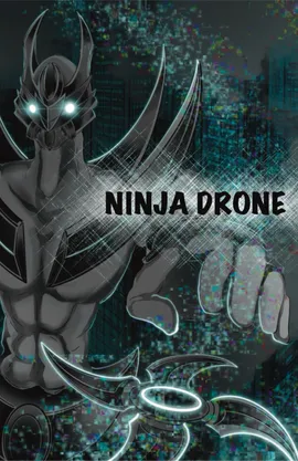 NINJA DRONE